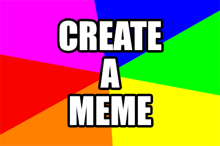 Create A Meme